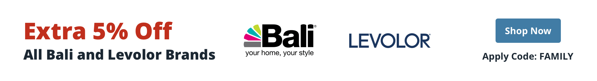 Save 5% Extra on Bali and Levolor